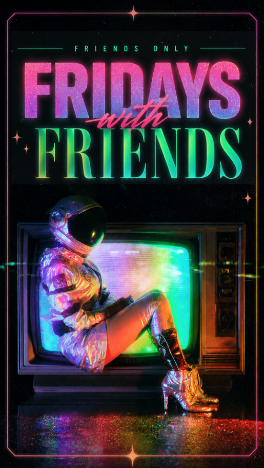 Fridays with Friends flyer — Friends Only Dallas